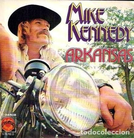 Discos de vinilo: Mike Kennedy &ndash; Arkansas (Vinyl, Explosi&oacute;n E-34.508) - Foto 1