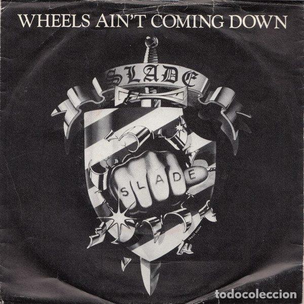 Vinyl-Schallplatten: Slade &ndash; Wheels Ain't Coming Down (Vinyl, Cheapskate Records CHEAP 21)