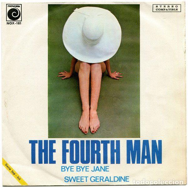 Vinyl records: The Fourth Man &ndash; Bye Bye Jane / Sweet Geraldine (Vinyl, Novola NV-181)