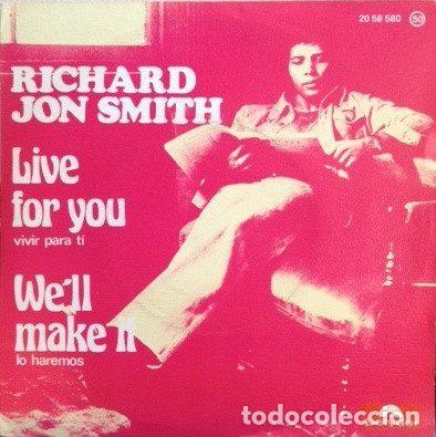 Disques de vinyle: Richard Jon Smith &ndash; Live For You / We'll Make It (Vinyl, Polydor 20 58 580)