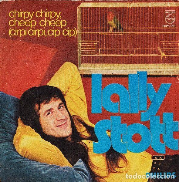 Discos de vinil: Lally Stott &ndash; Chirpy Chirpy, Cheep Cheep (Cirpi Cirpi, Cip Cip) (Vinyl, Philips 6025 013)