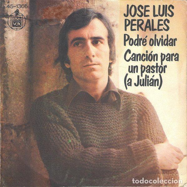 Vinyl-Schallplatten: Jos&eacute; Luis Perales &ndash; Podr&eacute; Olvidar (Vinyl, Hispavox 45-1366)