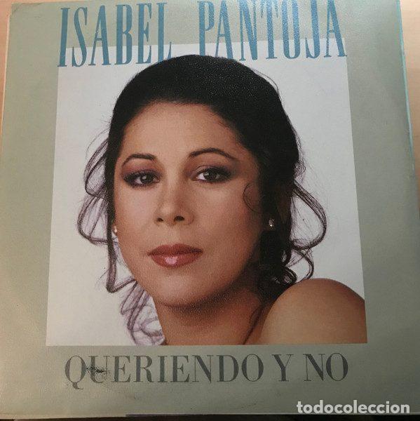 Discos de vinil: Isabel Pantoja &ndash; Queriendo Y No (Vinyl, RCA Victor PB 42137)