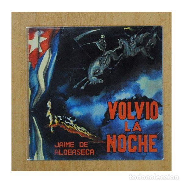 Vinyl-Schallplatten: Jaime Aldeaseca &ndash; Volvio La Noche (Vinyl, Discos Columbia, S.A. none)