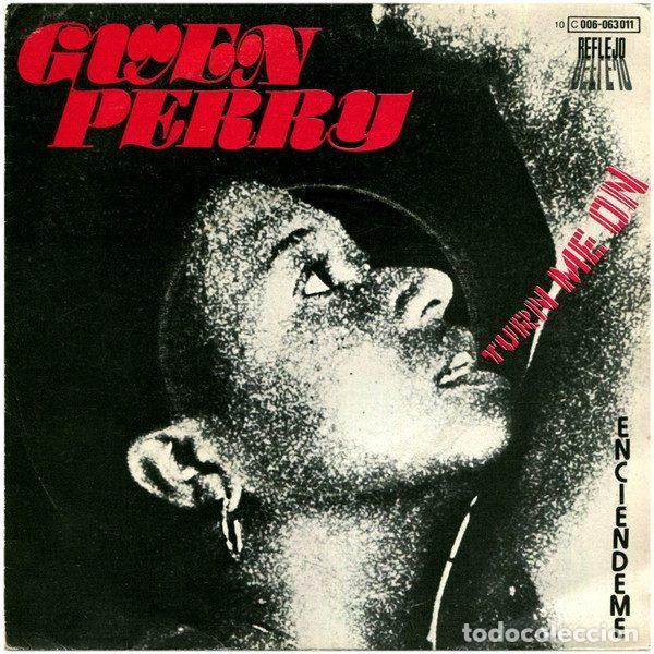Dischi in vinile: Gwen Perry &ndash; Turn Me On = Enci&eacute;ndeme (Vinyl, Reflejo 10 C 006-063.011)