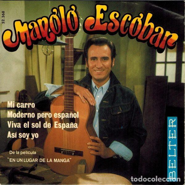 Discos de vinil: Manolo Escobar &ndash; De la Pel&iacute;cula &rdquo;En Un Lugar De La Manga&rdquo; (Vinyl, Belter 52.368)