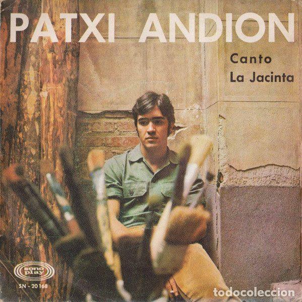 Disques de vinyle: Patxi Andi&oacute;n &ndash; Canto / La Jacinta (Vinyl, Sonoplay SN 20168)