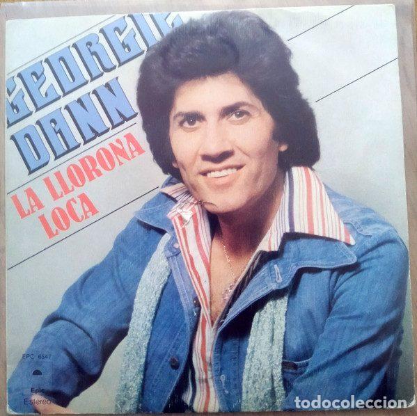 Discos de vinilo: Georgie Dann &ndash; La Llorona Loca (Vinyl, Epic EPC 6547)