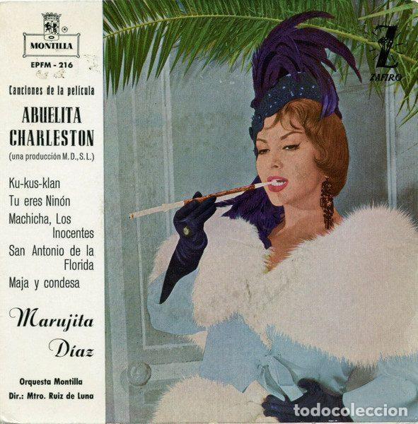 Vinyl records: Marujita D&iacute;az, Orquesta Montilla Dir.: Mtro. Ruiz De Luna &ndash; Abuelita Charleston (Canciones De La...