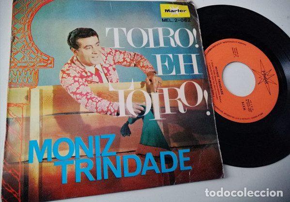 Discos de vinil: Moniz Trindade &ndash; Toiro! &Eacute;h Toiro! (Vinyl, Marfer Mel.2-062)