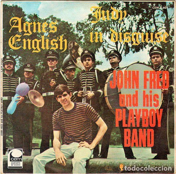 Discos de vinilo: John Fred And His Playboy Band &ndash; Judy In Disguise / Agnes English (Vinyl, CEM CEM 9.601)