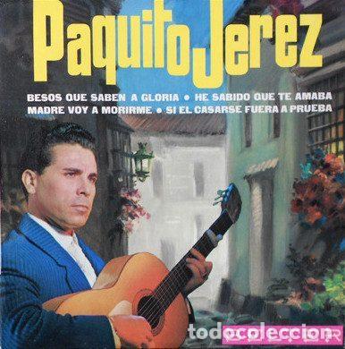 Vinyl records: Paquito Jerez &ndash; Besos Que Saben A Gloria (Vinyl, Belter 51.140)