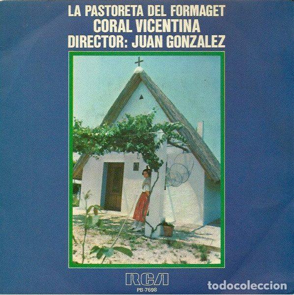 Vinyl-Schallplatten: Coral Vicentina &ndash; La Pastoreta Del Formaget (Vinyl, RCA PB-7698)