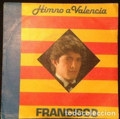 Dischi in vinile: Francisco &ndash; Himno A Valencia (Vinyl, Polydor 810 853-7)