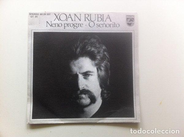 Dischi in vinile: Xoan Rubia &ndash; Neno Progre / O Se&ntilde;orito (Vinyl, Philips 60 29 337)