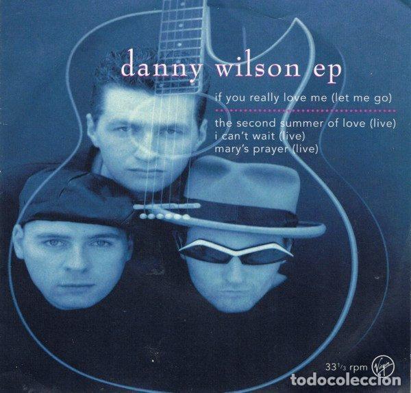 Dischi in vinile: Danny Wilson &ndash; If You Really Love Me (Let Me Go) EP (Vinyl, Virgin VS 1363)
