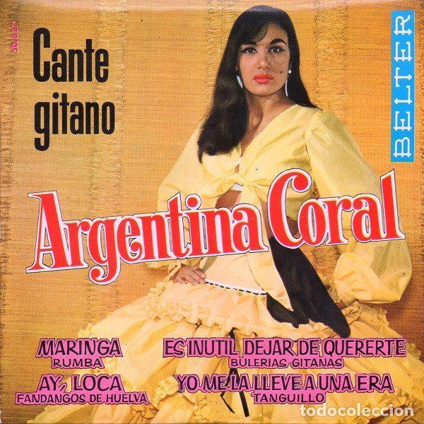 Discos de vinilo: Argentina Coral &ndash; Cante Gitano (Vinyl, Belter 50.827)