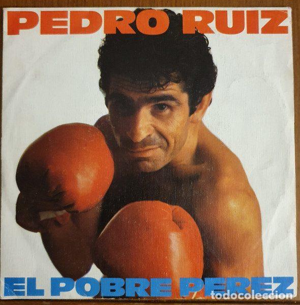 Dischi in vinile: Pedro Ruiz &ndash; El Pobre P&eacute;rez (Vinyl, Epic EPC A-3027)
