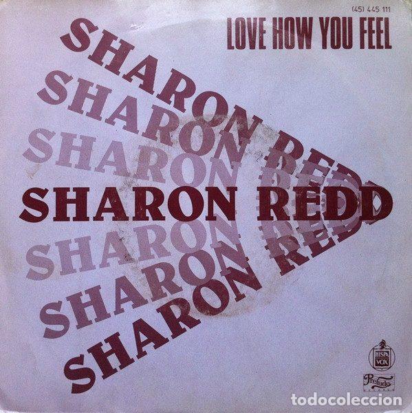 Vinyl records: Sharon Redd &ndash; Love How You Feel (Vinyl, Hispavox (45) 445 111)