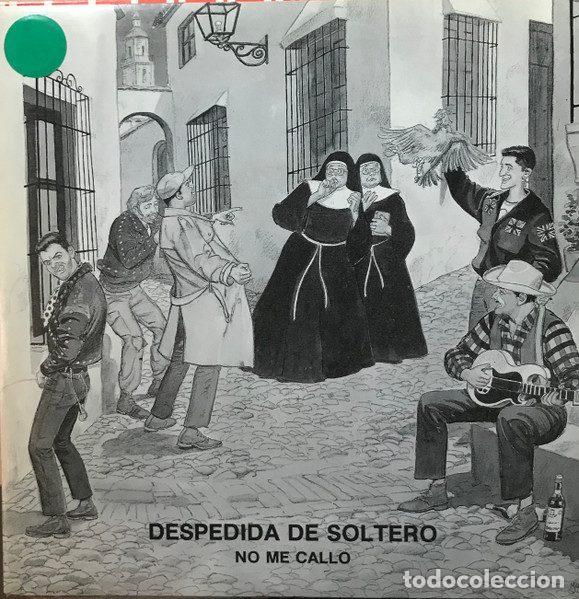Dischi in vinile: Despedida De Soltero &ndash; No Me Callo (Vinyl, Pasi&oacute;n Discos 1P-021/1)