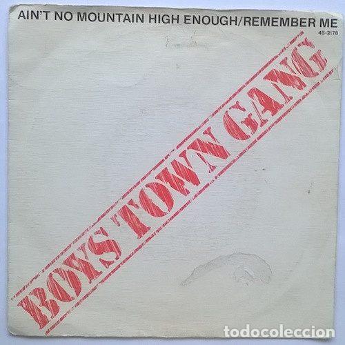 Disques de vinyle: Boys Town Gang &ndash; Ain't No Mountain High Enough / Remember Me (Vinyl, WEA 45-2178)