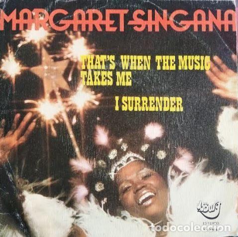 Vinyl records: Margaret Singana &ndash; That's When The Music Takes Me / I Surrender (Vinyl, Jo'Burg S 10.018B)