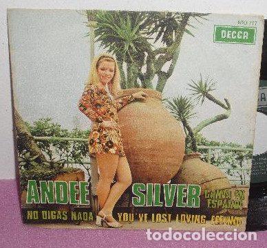 Vinyl records: Andee Silver &ndash; No Digas Nada / You've Lost Loving Feeling (Vinyl, Decca Mo 717)