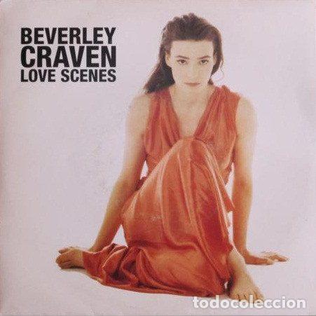 Discos de vinilo: Beverley Craven &ndash; Love Scenes (Vinyl, Epic ARIE 3216)