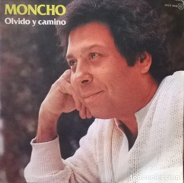 Vinyl records: Moncho &ndash; Olvido Y Camino (Vinyl, Zafiro OOX-466)