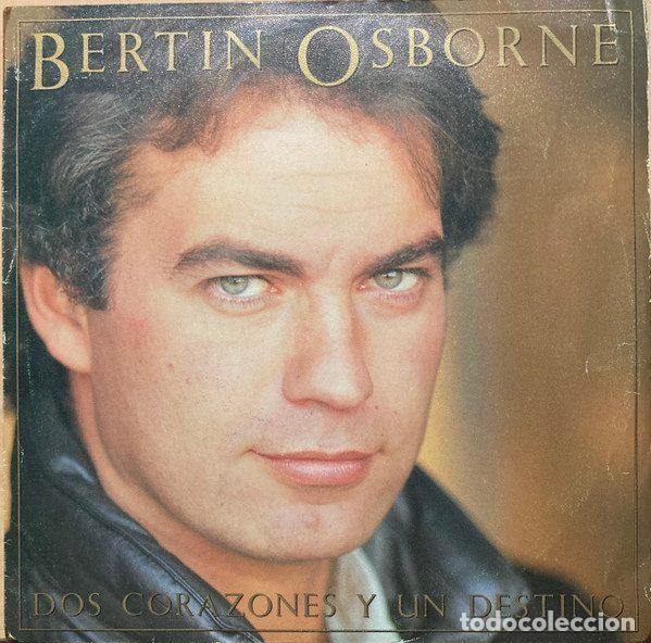 Disques de vinyle: Bert&iacute;n Osborne &ndash; Dos Corazones Y Un Destino (Vinyl, Hispavox (545) 4020617)