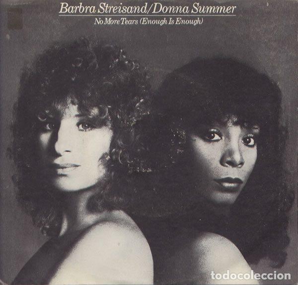Dischi in vinile: Barbra Streisand / Donna Summer &ndash; No More Tears (Enough Is Enough) (Vinyl, Columbia 1-11125)