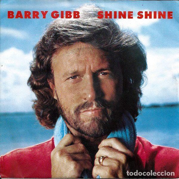 Disques de vinyle: Barry Gibb &ndash; Shine, Shine (Vinyl, Polydor 881 197-7)