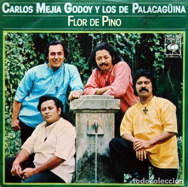 Disques de vinyle: Carlos Mej&iacute;a Godoy y Los De Palacag&uuml;ina &ndash; Flor De Pino (Vinyl, CBS CBS 6362)