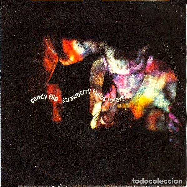 Vinyl records: Candy Flip &ndash; Strawberry Fields Forever (Vinyl, Indisc Benelux DEBT 3092)