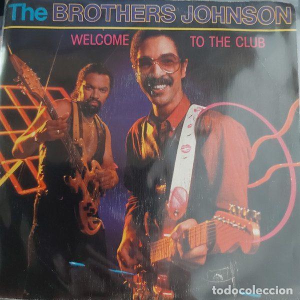 Vinyl-Schallplatten: The Brothers Johnson &ndash; Welcome To The Club (Vinyl, A&M Records AMS 9251)