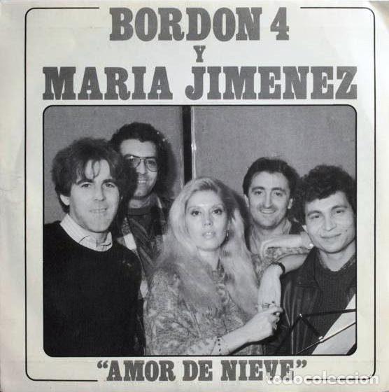Discos de vinilo: Bordon 4 Y Maria Jimenez &ndash; Amor De Nieve (Vinyl, EMI P-077)