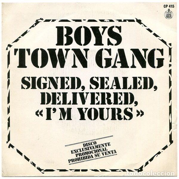 Vinyl records: Boys Town Gang &ndash; Signed, Sealed, Delivered (I'm Yours) (Vinyl, Hispavox CP - 415)