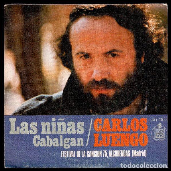 Vinyl records: Carlos Luengo &ndash; Las Ni&ntilde;as - Festival de la Cancion 75, Alcobendas (Madrid) (Vinyl, Hispavox 45-1163)