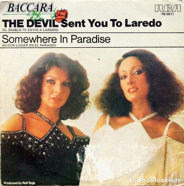 Vinyl records: Baccara &ndash; The Devil Sent You To Laredo = El Diablo Te Envi&oacute; A Laredo (Vinyl, RCA Victor PB-5611)