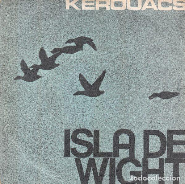 Dischi in vinile: Kerouacs &ndash; Isla De Wight (Vinyl, Poplandia P-30504)