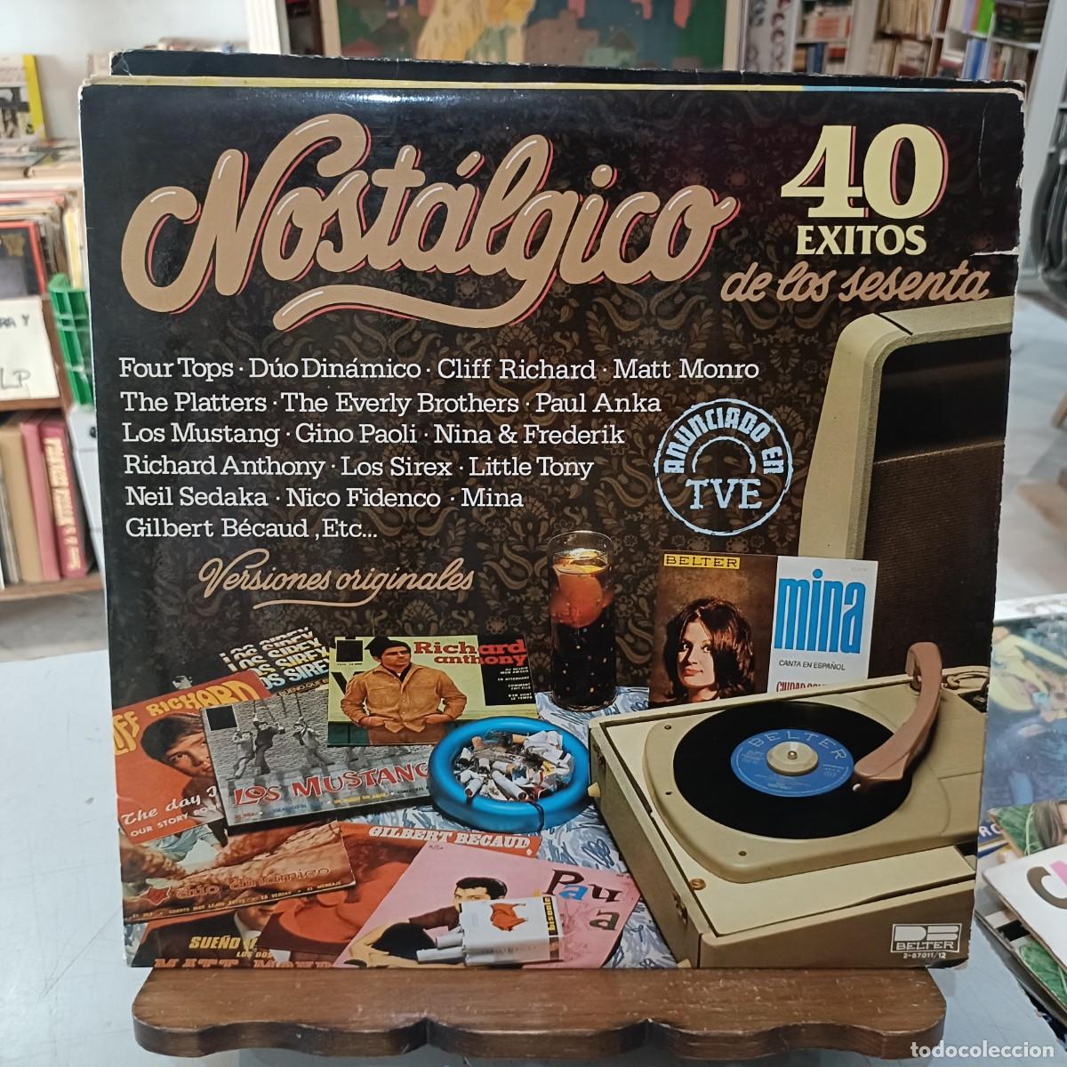Discos de vinilo: Nost&aacute;lgico de los Sesenta - 40 &Eacute;xitos, Varios - Doble LP. sello Belter 1981