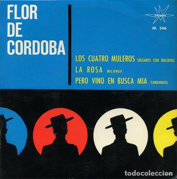 Disques de vinyle: Flor De Cordoba &ndash; Los Cuatro Muleros (Vinyl, Marfer M. 546)