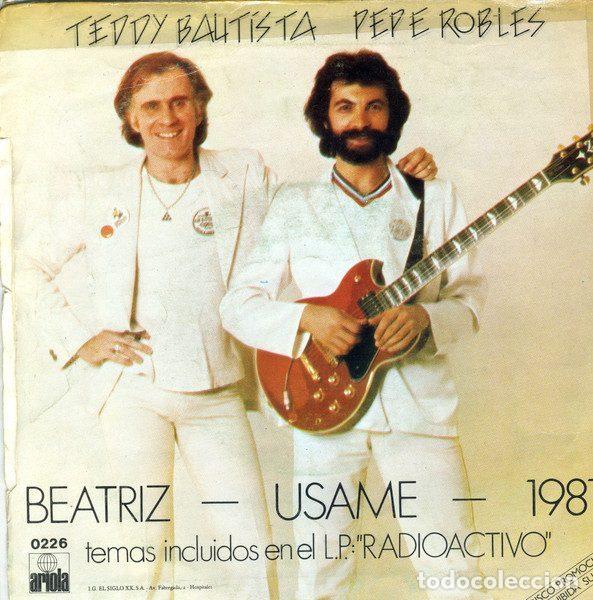 Dischi in vinile: Teddy Bautista - Pepe Robles &ndash; Beatriz (Vinyl, Ariola 0226)