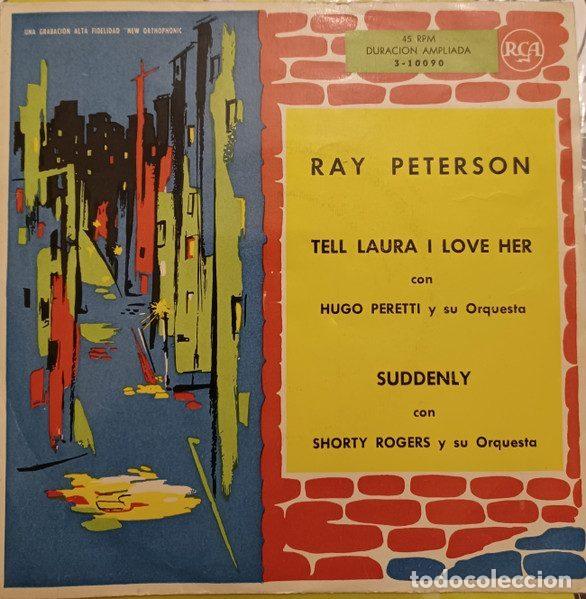 Vinyl records: Hugo Peretti Y Su Orq. / Shorty Rogers Y Su Orq. &ndash; Tell Laura I Love Her / Suddenly (Vinyl, RCA...
