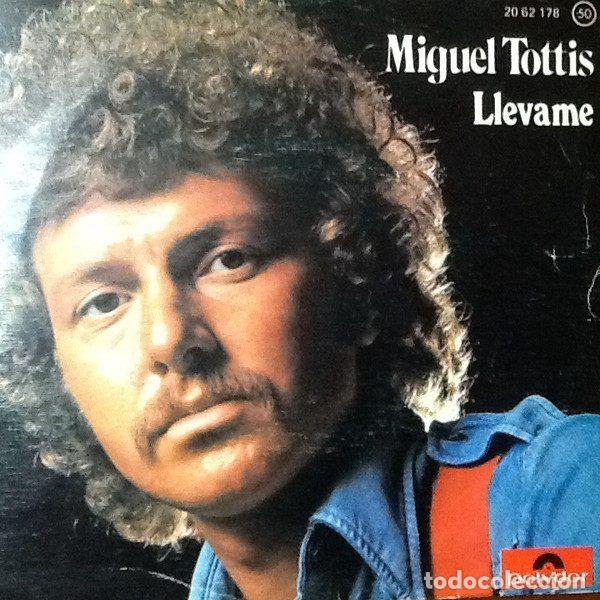 Vinyl records: Miguel Tottis &ndash; Llevame (Vinyl, Polydor 20 62 178)