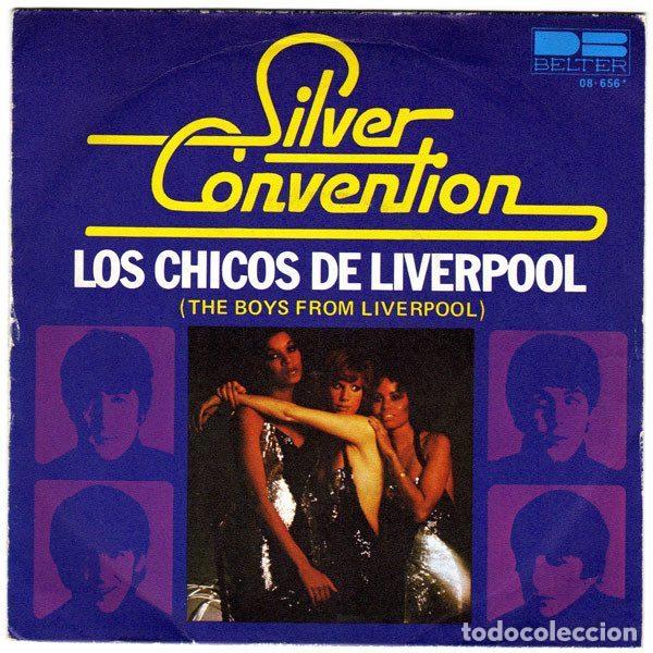 Discos de vinilo: Silver Convention &ndash; Los Chicos De Liverpool = The Boys From Liverpool (Vinyl, DB Belter 08-656)