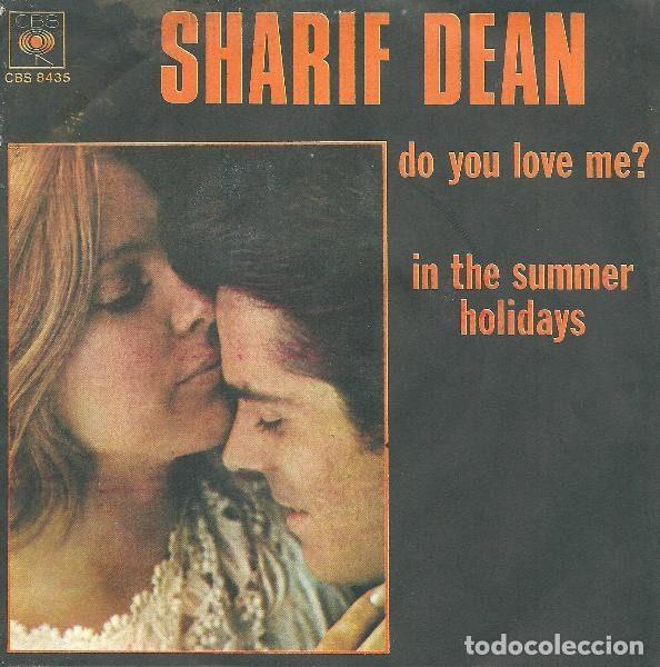 Discos de vinilo: Sharif Dean &ndash; Do You Love Me? / In The Summer Holidays (Vinyl, CBS CBS 8435)