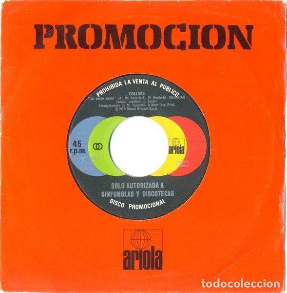 Disques de vinyle: Collage &ndash; La gente habla / Voli anche tu (Vinyl, Ariola 0116)