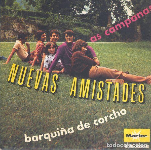 Vinyl-Schallplatten: Nuevas Amistades &ndash; As Campanas / Barqui&ntilde;a De Corcho (Vinyl, Marfer M 20.202)