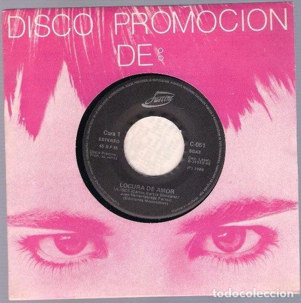 Dischi in vinile: Locura De Amor &ndash; Ulises / Viaje Alucinante (Vinyl, Justine C-051)